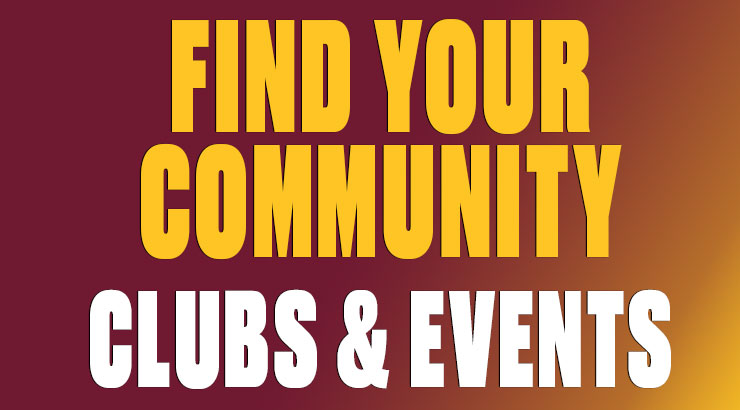 The words Find Your Community in a bright yellow color and Clubs & Events in white over a gradient of maroon to yellow