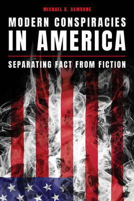 Modern Conspiracies in America book cover, with a burnt American flag behind the title 