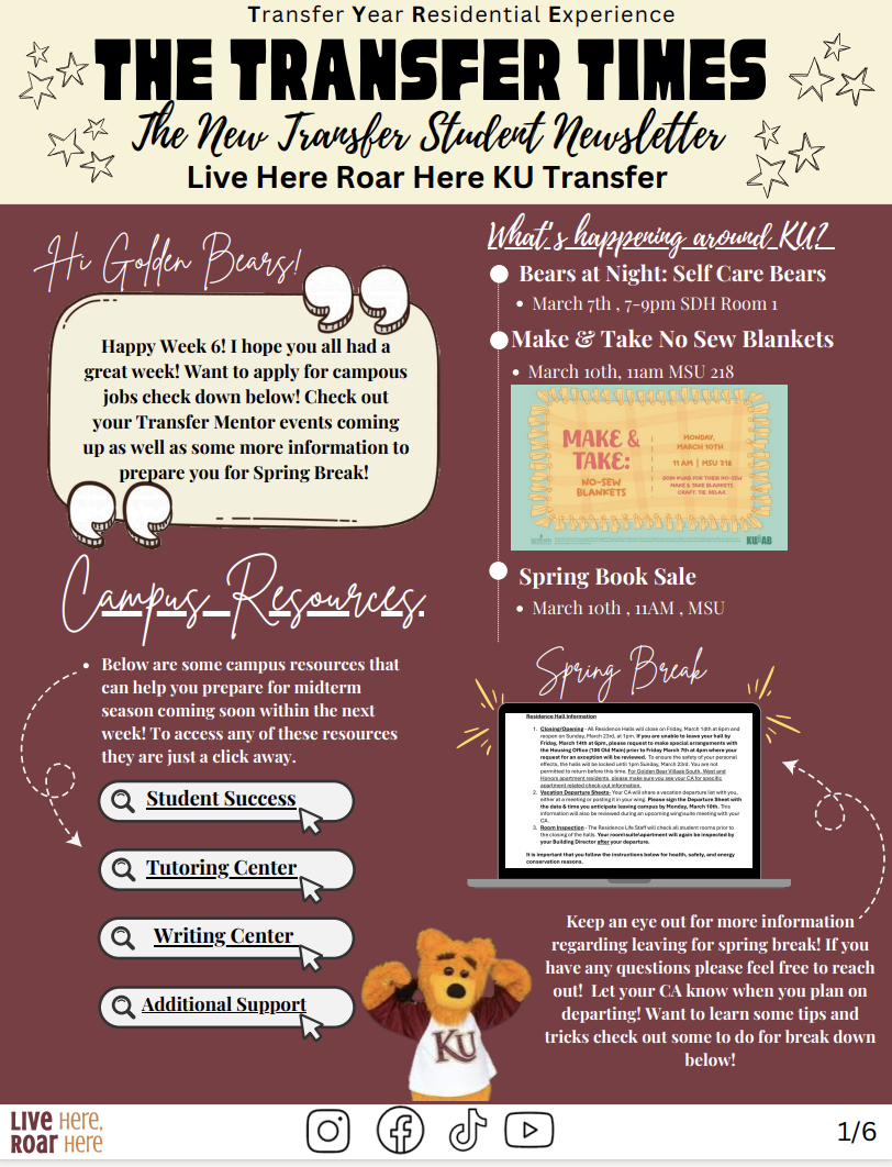 The Transfer Times: The New Transfer Student Newsletter reads "Happy Week 6! I hope you all had a great week! Want to apply for campous jobs check down below! Check out your Transfer Mentor events coming up as well as some more information to prepare you for Spring Break! Below are some campus resources that can help you prepare for midterm season coming soon within the next week: Student Success, Tutoring Center, and Writing Center
