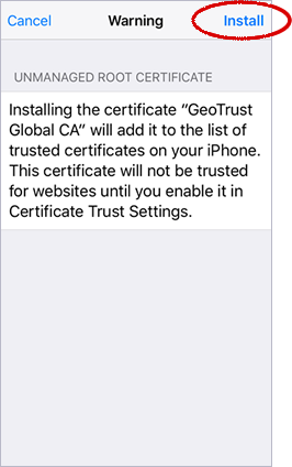IOS warning popup that warns Geo Trust will be allowed to trusted certificates on your phone, with the top right "install" button circled  