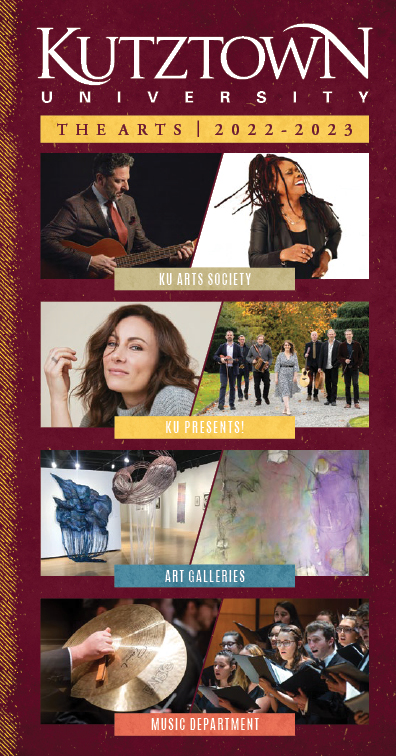 Kutztown Presents 2022 to 2023 brochure, decorated with the KU Presents logo at the top and images of the advertised performances along the cover