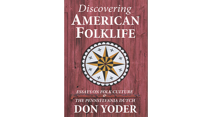 The front cover of "Discovering American Folklife" which features white text over a red wood background. An eight pointed hex sign design in white, black, maroon, and yellow is featured in the center.