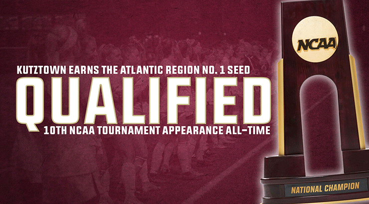 Image of the NCAA National Champion trophy maroon background words KUTZTOWN EARNS THE ATLANTIC REGION NO. 1 SEED 