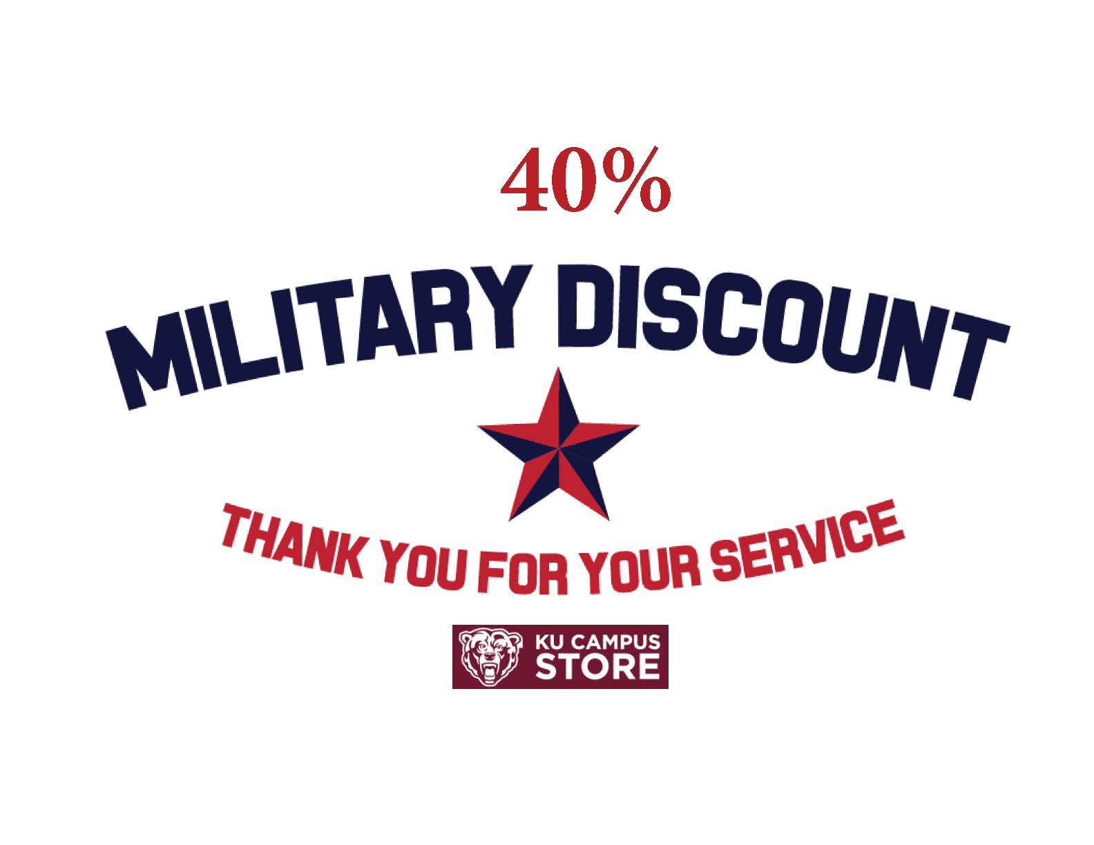 40% Military Discount with a red star graphic thank you for your service the KU campus store logo