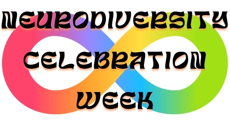 Neurodiversity Celebration Week